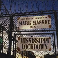 Purchase Mark 'muleman' Massey - Mississippi Lockdown
