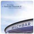 Buy VA - Milchbar Seaside Season 6 (Compiled By Blank & Jones) Mp3 Download
