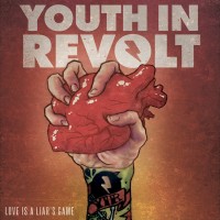 Purchase Youth In Revolt - Love Is A Liar's Game (EP)