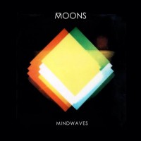 Purchase The Moons - Mindwaves