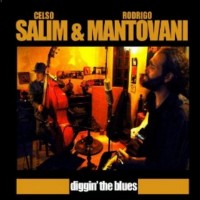Purchase Celso Salim - Diggin' The Blues (With Rodrigo Mantovani)