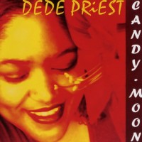 Purchase Dede Priest - Candy Moon