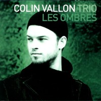 Purchase Colin Vallon Trio - Les Ombres