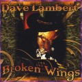 Buy dave lambert - Broken Wings Mp3 Download