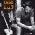 Buy Marc Giugni - Bring Back The Light Mp3 Download
