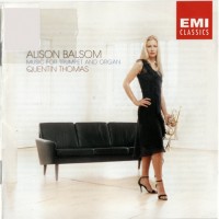 Purchase Alison Balsom - Music For Trumpet And Organ (And Quentin Thomas)