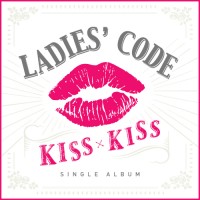 Purchase Ladies' Code - Kiss Kiss (CDS)