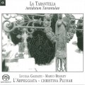 Buy L'arpeggiata - La Tarantella - Antidotum Tarantulae Mp3 Download