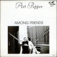 Purchase Art Pepper - Among Friends (Vinyl)