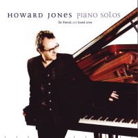 Purchase Howard Jones - Piano Solos For Friends And Loved Ones