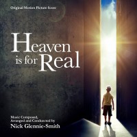 Purchase Nick Glennie-Smith - Heaven Is For Real (Original Motion Picture Score)