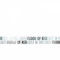 Buy Flood Of Red - Lost In The Light (EP) Mp3 Download