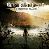 Purchase Outside The Circle - The Strength Of Collapse