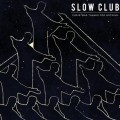 Buy Slow Club - Christmas, Thanks For Nothing (EP) Mp3 Download