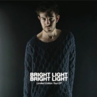 Purchase Bright Light Bright Light - Tour (EP)