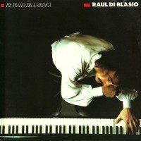 Purchase Raul Di Blasio - El Piano De America