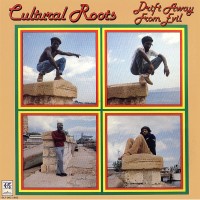 Purchase Cultural Roots - Drift Away From Evil