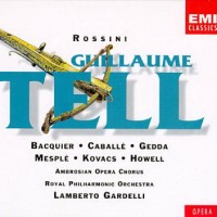 Purchase Royal Philharmonic Orchestra & Ambrosian Opera Chorus - Gioachino Rossini: Guillaume Tell (Under Lamberto Gardelli) CD1