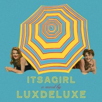 Purchase Luxdeluxe - It's A Girl