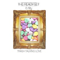 Purchase The Ready Set - Trash Talking Love (CDS)