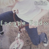 Purchase Radish - Escape Pod (CDS)