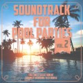Buy VA - Soundtrack For Pool Parties Vol. 2 Mp3 Download