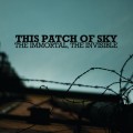 Buy This Patch Of Sky - The Immortal, The Invisible Mp3 Download