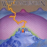 Purchase Witch Mountain - Come The Mountain