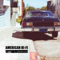 Buy American Hi-Fi - Blood & Lemonade Mp3 Download