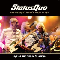 Purchase Status Quo - The Frantic Four's Final Fling-Live At The Dublin O2 Arena