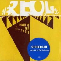 Purchase Stereolab - Instant 0 In The Universe (EP)