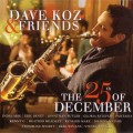 Buy Dave Koz - The 25th Of December Mp3 Download