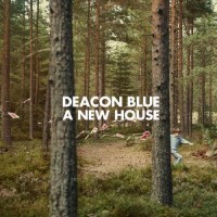 Purchase Deacon Blue - A New House