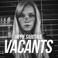 Purchase Hippie Sabotage - Vacants