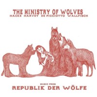 Purchase The Ministry Of Wolves - Music From Republik Der Wolfe