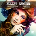 Buy VA - Zirkus Zirkus, Vol. 8: Elektronische Tanzmusik Mp3 Download