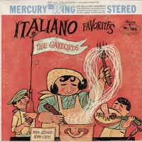 Purchase The Gaylords - Italiano Favorites (Vinyl)