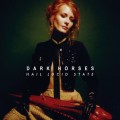 Buy Dark Horses - Hail Lucid State Mp3 Download