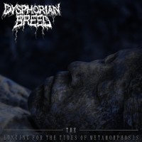 Purchase Dysphorian Breed - The Longing For The Tides Of Metamorphosis (EP)