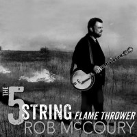 Purchase Rob McCoury - The 5-String Flame Thrower