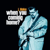 Purchase J. Blake - When You Coming Home