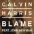 Buy Calvin Harris - Blame (CDS) Mp3 Download