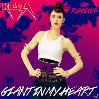 Purchase Kiesza - Giant In My Heart (Remixes)