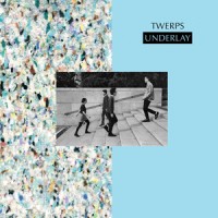 Purchase Twerps - Underlay (EP)