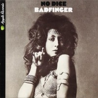 Purchase Badfinger - No Dice (Remastered 2010)