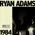 Buy Ryan Adams - 1984 Mp3 Download
