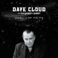 Buy Dave Cloud - Practice In The Milky Way (With The Gospel Of Power) Mp3 Download