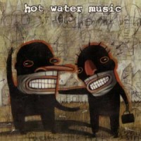 Purchase Hot Water Music - Fuel For The Hate Game