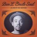 Buy Ben L'Oncle Soul - A Coup De Reves Mp3 Download