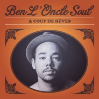 Purchase Ben L'Oncle Soul - A Coup De Reves